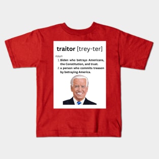 traitor Joe Biden Pic Kids T-Shirt